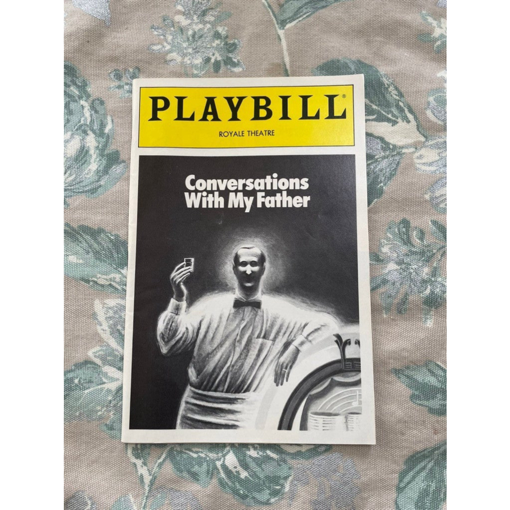 Playbill Conversations With My Father